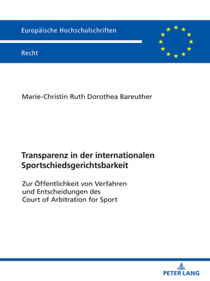 cover image of Transparenz in der internationalen Sportschiedsgerichtsbarkeit